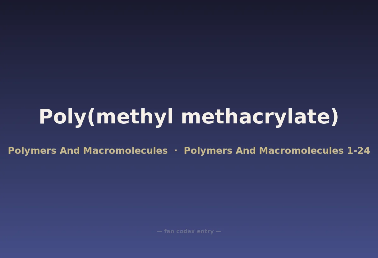 Poly(methyl methacrylate)